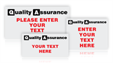 Custom Quality Assurance Signs