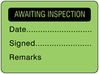 Awaiting inspection fluorescent label