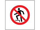 No stepping on surface symbol safety sign.