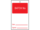 Batch number tag