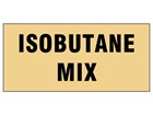 Isobutane mix pipeline identification tape.