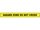 Hazard zone, do not cross barrier tape