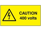 Caution 400 volts label.