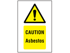 Caution asbestos symbol and text safety sign.
