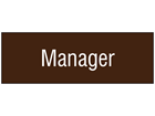 Manager, engraved sign.