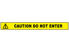 Caution, do not enter barrier tape