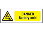 Danger battery acid safety sign.