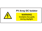 PV array DC isolator PV hazard label