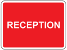 Reception sign