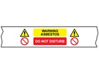 Warning asbestos, do not disturb safety tape.