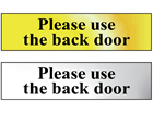 Please use the back door metal doorplate