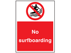 No surfboarding sign.