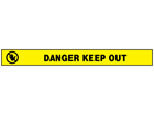 Danger, keep out barrier tape