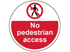 No pedestrian access symbol and text floor graphic marker.