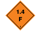 Explosive 1.4 F hazard warning diamond sign