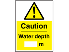 Caution water depth sign.