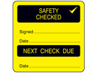 Safety checked, next check due combination label.