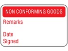 Non conforming goods quality assurance label