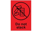 Do not stack shipping label.