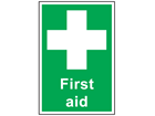 First aid symbol and text safety sign.