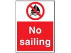 No sailing sign.