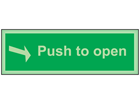 Push to open photoluminescent safety sign