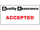 Accepted quality assurance sign