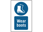 Wear boots symbol and text safety sign.