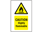 Caution highly flammable symbol and text safety sign.