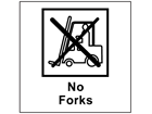 No forks heavy duty packaging label