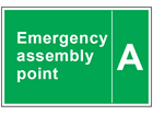 Emergency assembly point text safety sign with identifier.