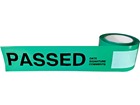 Passed quality assurance tape