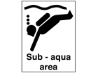 Sub-aqua area sign.