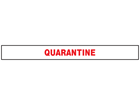 Quarantine barrier tape