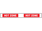 Hot zone barrier tape