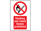 Smoking and naked flames prohibited symbol and text safety sign.