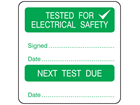 Tested for electrical safety, next test due combination label.