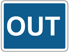 Out sign