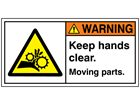 Warning keep hands clear moving parts label