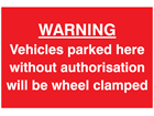 Vehicle wheel clamping sign