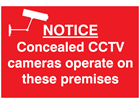 Notice concealed CCTV cameras sign