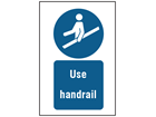 Use handrail symbol and text safety sign.