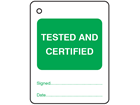 Tested and certified tag.