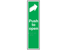 Push to open sign.