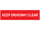 Keep driveway clear, mini safety sign.