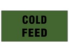 Cold feed pipeline identification tape.
