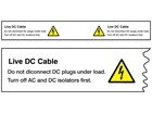 Live DC cable PV hazard label