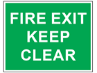 Fire exit keep clear text safety sign.