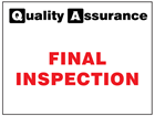 Final inspection quality assurance label.