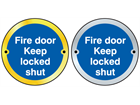 Fire door keep locked shut symbol door sign.